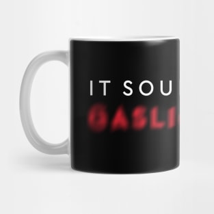 It Sounds Like Gaslighting Blured Narcissistic White And Red  Minimalist Typography Mug